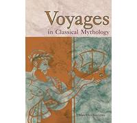 Voyages In Classical Mythology