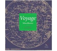 Voyages : miscellanées - Chantal Deltenre - Nevicata - broché - Roman