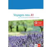 Voyages neu A1 - Hybride Ausgabe allango: Französisch für Anfänger. Kurs- und Übungsbuch mit Audios inklusive Lizenzschlüssel allango (24 Monate)
