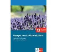 Voyages Neu A1. Vokabeltrainer. Heft Inklusive Audios Für Smartphone/Tablet