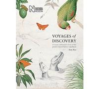 Voyages of Discovery: A visual celebration of ten of the greatest natural history expeditions - [Livre en VO] Tony Rice (Auteur)