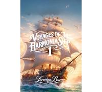 Voyages Of The Harmonia Ship - 1