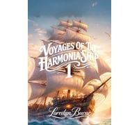 Voyages Of The Harmonia Ship - 1