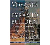 Voyages Of The Pyramid Builders