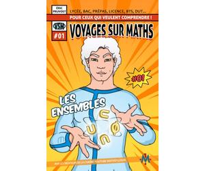Voyages sur Maths: #1 Les ensembles