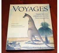 Voyages : Trois Siècles d'explorations naturalistes