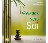 Voyages vers Soi
