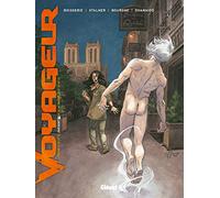 Pierre Boisserie et Éric Stalner – Voyageur : Présent – Tome 1 – Cartonné – Glénat