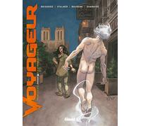 Pierre Boisserie et Éric Stalner – Voyageur : Présent – Tome 1 – Cartonné – Glénat