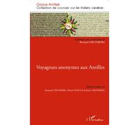Josiane Grunberg, Benoît Roux – Voyageurs anonymes aux Antilles – Broché