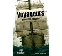 Voyageurs: Recueil de nouvelles