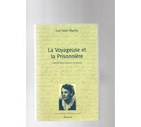 Voyageuse Et Prisonnière: Gabrielle Roy Et La Question Des Femmes