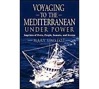 Voyaging To The Mediterranean Under Power