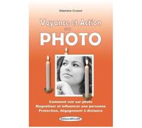 Voyance Et Action Sur Photo