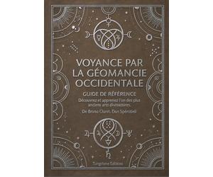 Voyance par La géomancie occidentale: Découvrez et apprenez l'un des plus anciens arts divinatoires