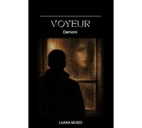 Voyeur: Demoni