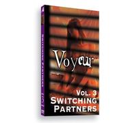 Voyeur Vol. 3: Switching Partners