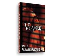 Voyeur Vol. 5: Please Please Me