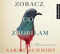 Voyez ce que j'ai fait - Sarah Schmidt (Buch auf Polnisch)