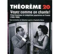 Voyez comme on chante ! Films musicaux et cinéphilies populaires en