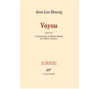 Voyou Suivi de Conversation au Palais-Royal par Mona Thomas - Jean-Luc Hennig - Gallimard - broché - Roman