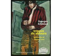 Voyous de velours - Georges Eekhoud - Gay-Kitsch-Camp - broché - Roman