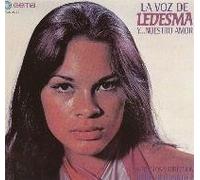 Voz De Ledesma Y Nuestro Amor