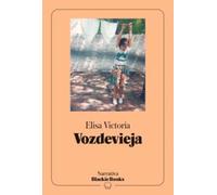 Vozdevieja (colección Narrativa Blackie Books)