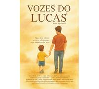 Vozes do Lucas: Quando o silêncio se torna a linguagem mais poderosa do amor.