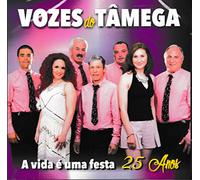 Vozes Do Tamega - Vozes Do Tamega - A Vida E Uma Festa - 25 Anos [CD] 2018