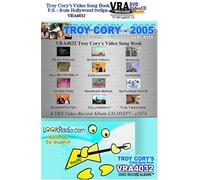 VRA4032 - Troy Corys VIDEO SONG BOOK FOR WEBCASTS , P.S. - from Hollywood tvclips; You Gotta Lot To Learn; Bonus