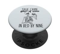 Vrai Crime Glass of Wine in Bed by Nine Skeleton Fan Meme PopSockets PopGrip Adhésif