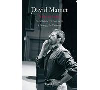 Vrai et faux: Blasphème et bon sens à l'usage de l'acteur