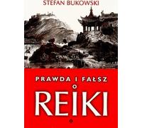 Vrai et faux sur le Reiki - Stefan Bukowski (Buch auf Polnisch)