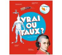 Vrai Ou Faux ?
