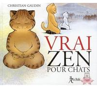 Vrai zen pour chats