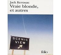 Vraie blonde, et autres