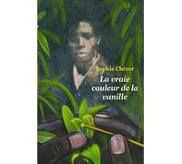 Vraie couleur de la vanille (poche) (La)