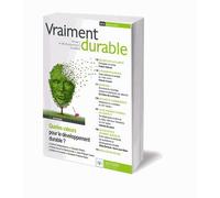 Vraiment Durable N° 4, Automne 2013 - Quelles Valeurs Pour Le Développement Durable ?