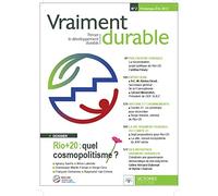 Vraiment durable N2. Rio+20 : quel cosmopolitisme ?