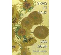 Vrais et faux Van Gogh