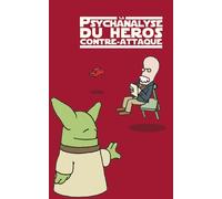 VRAOUM La psychanalyse du héros contre-attaque