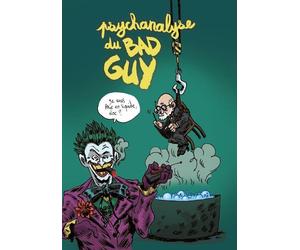 VRAOUM Psychanalyse du bad guy