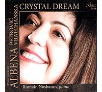 VRATCHANSKA,ALBENA PETROVIC - Crystal Dream
