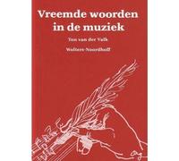 Vreemde Woorden In De Muziek / Recueil