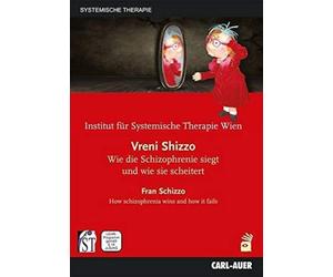 Vreni Shizzo/Fran Schizzo: Wie die Schizophrenie siegt und wie sie scheitert / How schizophrenia wins and how it fails