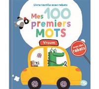 Vroum - 100 premiers mots: avec des rabats