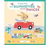 Collectif – Vroum – Je Joue Avec Mes Silhouette Toutes Douces – Cartonné