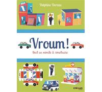 Delphine Doreau – Vroum : Tout un monde à construire – Broché