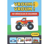 VROUM ! VROUM !: 40 véhicules à colorier